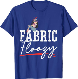 Fabric Floozy Quilting Sewing Machine Patchwork Handcrafts T-Shirt - T-Shirt | Royal