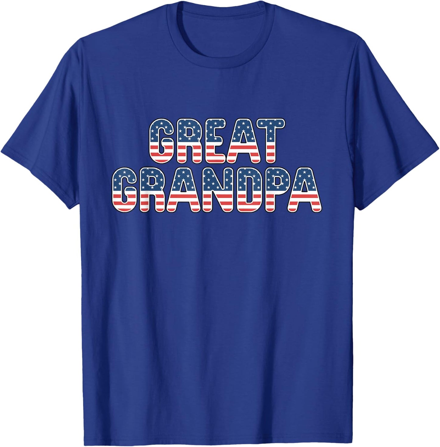 Great Grandpa American Flag Patriotic USA 4th of July T-Shirt - T-Shirt | Royal
