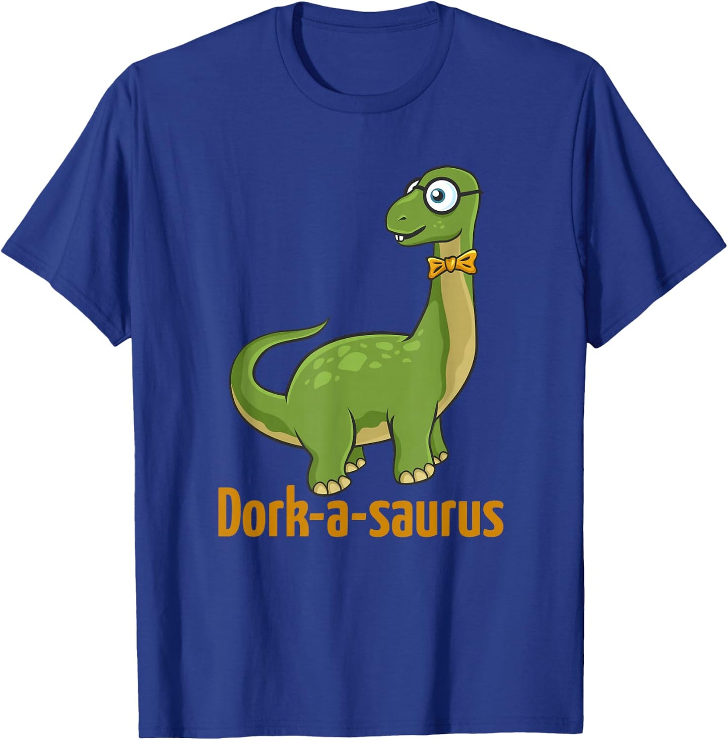 "Dorkasaurus" Funny Dorky Dinosaur - Men & Women T-Shirt - T-Shirt | Royal
