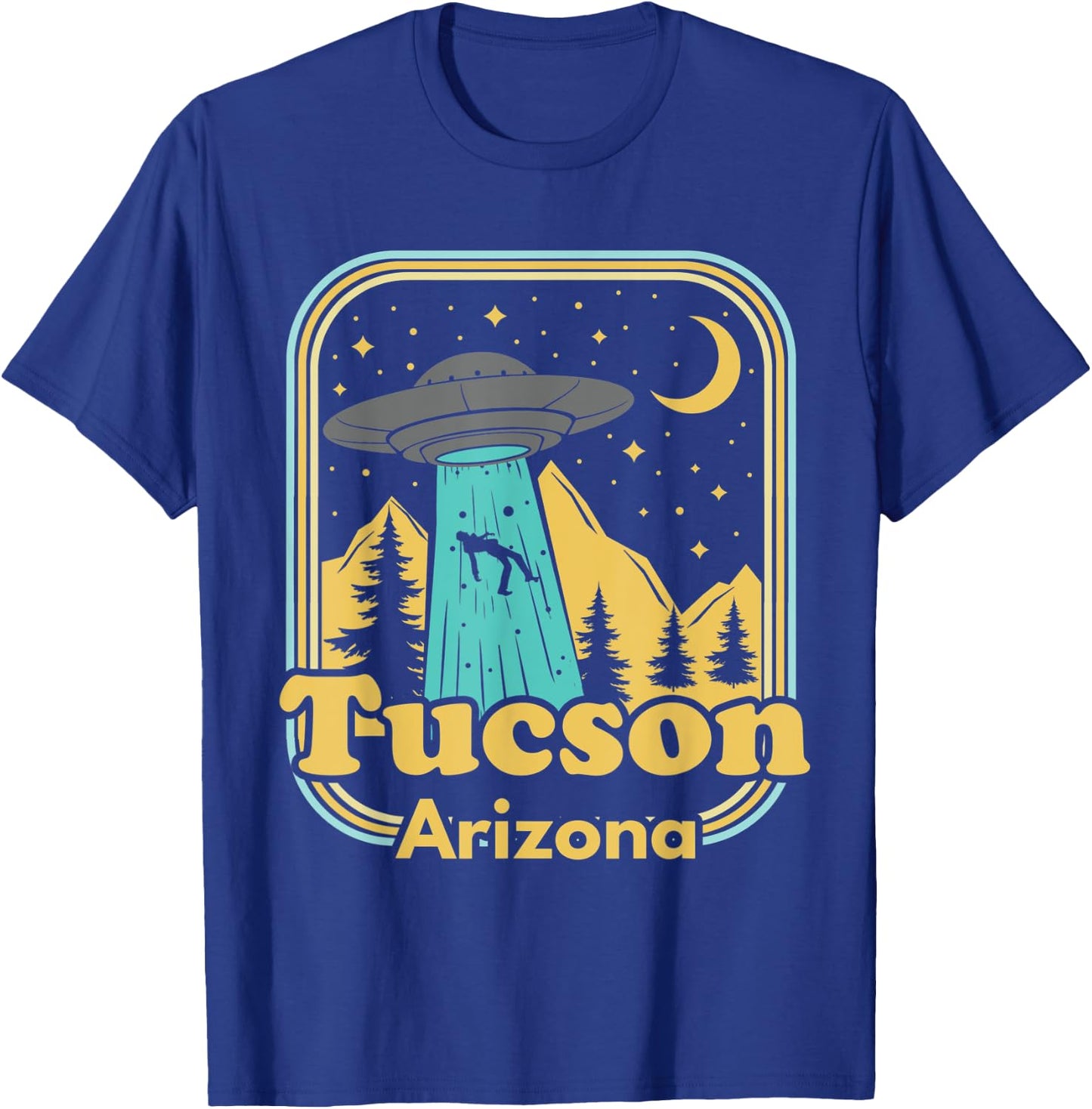 Tucson Arizona UFO Alien Hunter Ironic 80s State Pride T-Shirt - T-Shirt | Royal