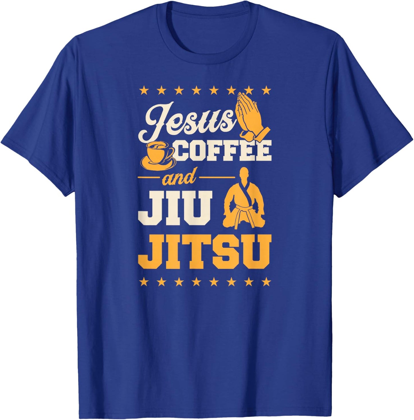 Jesus Coffee And Jiu Jitsu - Funny Christian BJJ Master T-Shirt - T-Shirt | Royal