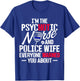 Police Wife Nurse Life Hot Thin Blue Line RN Mom T-Shirt - T-Shirt | Royal