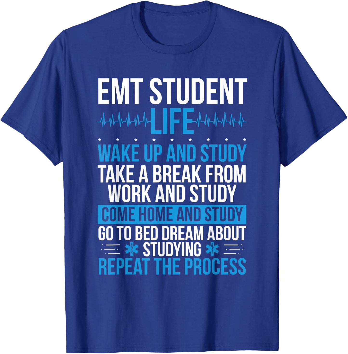 EMT Student Accessoires EMT School Essentials EMS Week T-Shirt - T-Shirt | Royal