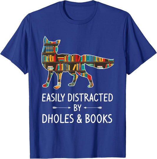 Easily Distracted By Dholes & Books Lover Gift Dog Pup Puppy T-Shirt - T-Shirt | Royal