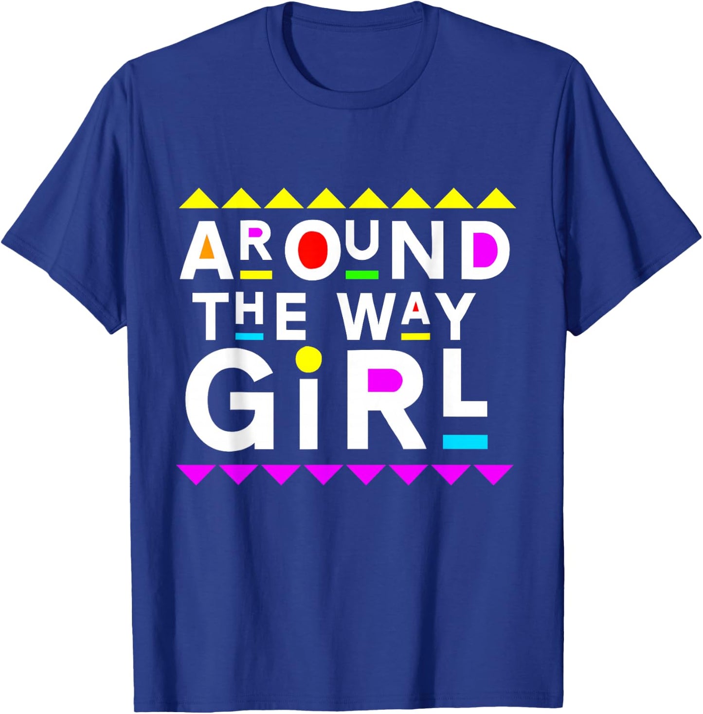 Around The Way Girl Retro 90s Style T-Shirt - T-Shirt | Royal