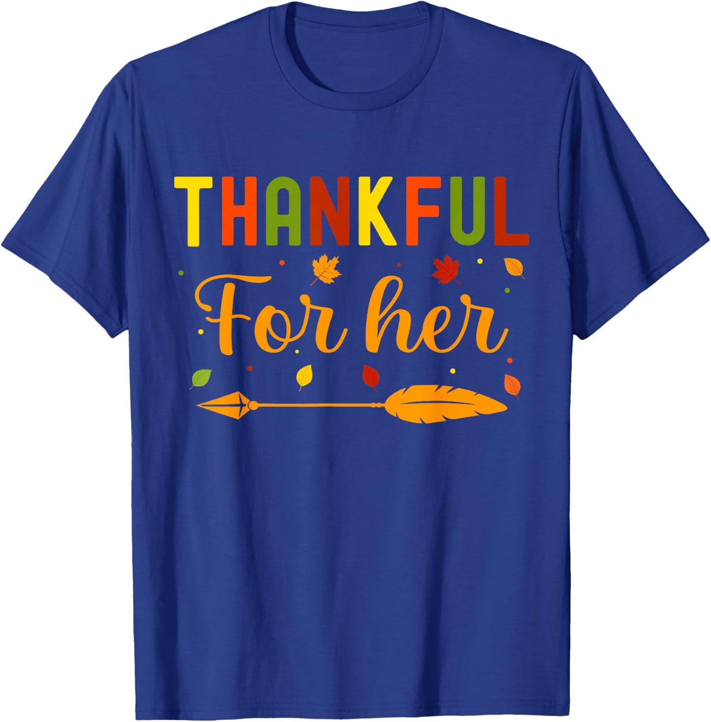 Thankful Thanksgiving Couples Fall Thankful T-Shirt - T-Shirt | Royal