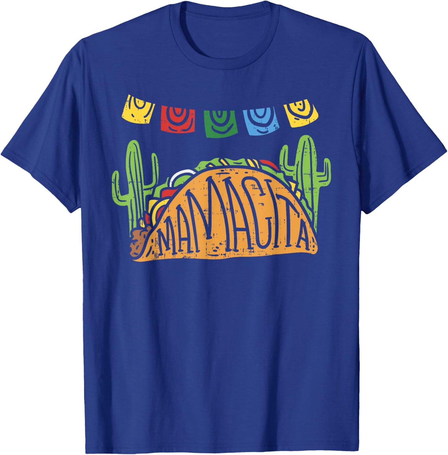 Mamacita Taco Cinco De Mayo Mothers Day Mom Funny T-Shirt - T-Shirt | Royal