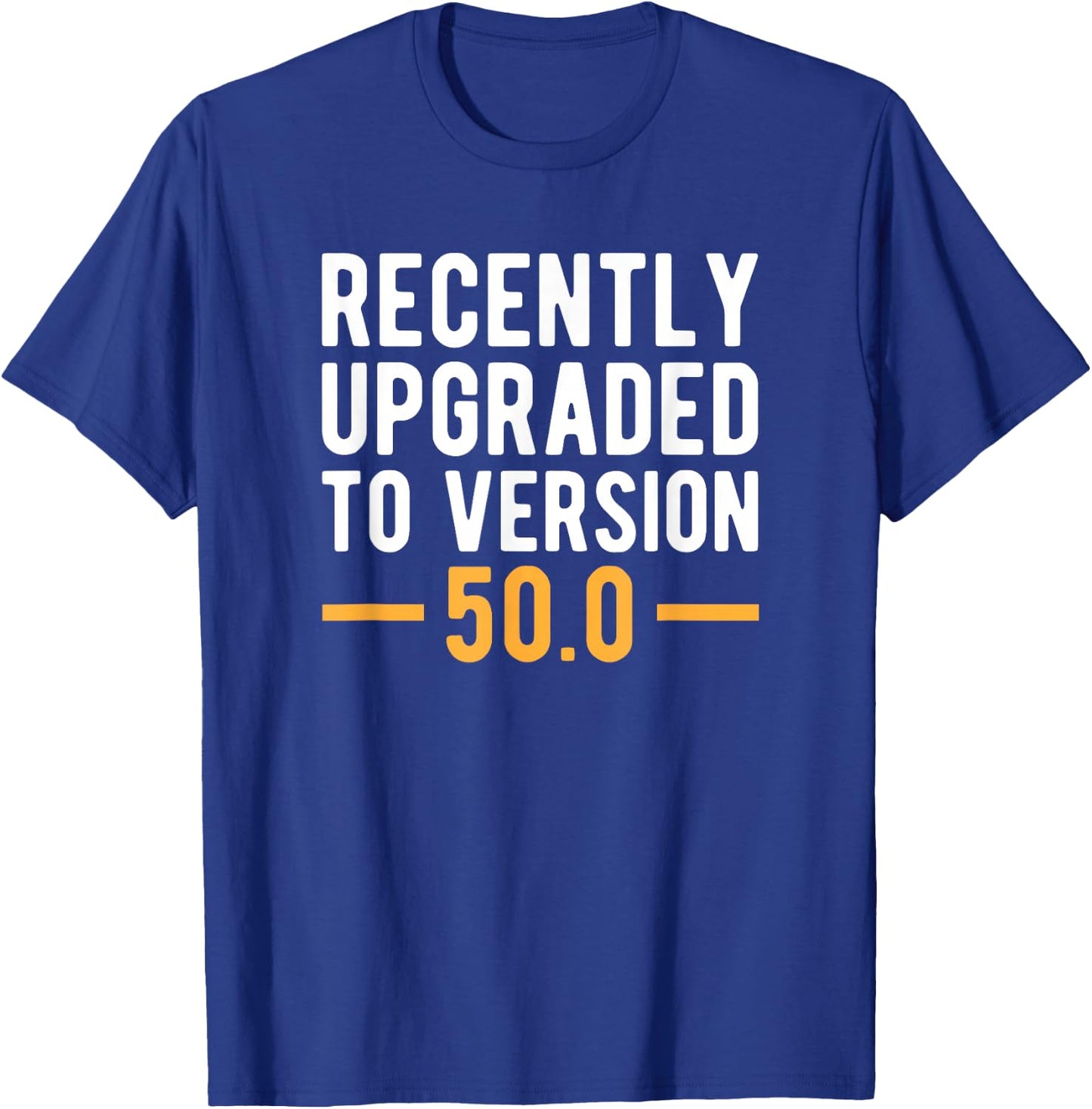 Version 50.0 - 50th Birthday Gift 50 Years Old Geek T-Shirt - T-Shirt | Royal
