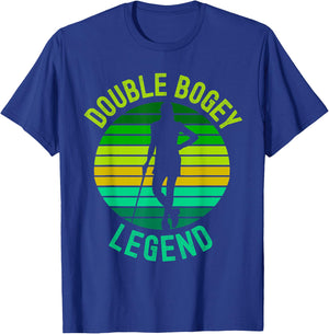 Double Bogey Legend Golf Lover Funny Golf Humor T-Shirt - T-Shirt | Royal