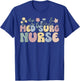 Groovy Med Surg Nurse Medical-Surgical Nursing T-Shirt - T-Shirt | Royal