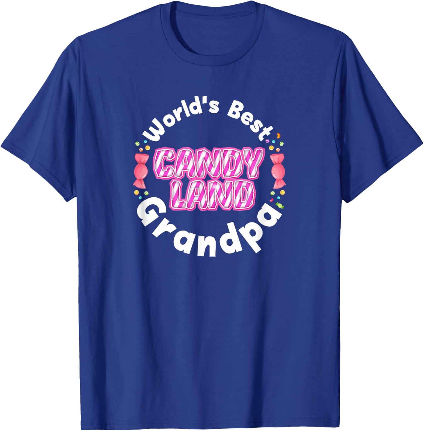 Candy Land Worlds Best Grandpa T-Shirt - T-Shirt | Royal