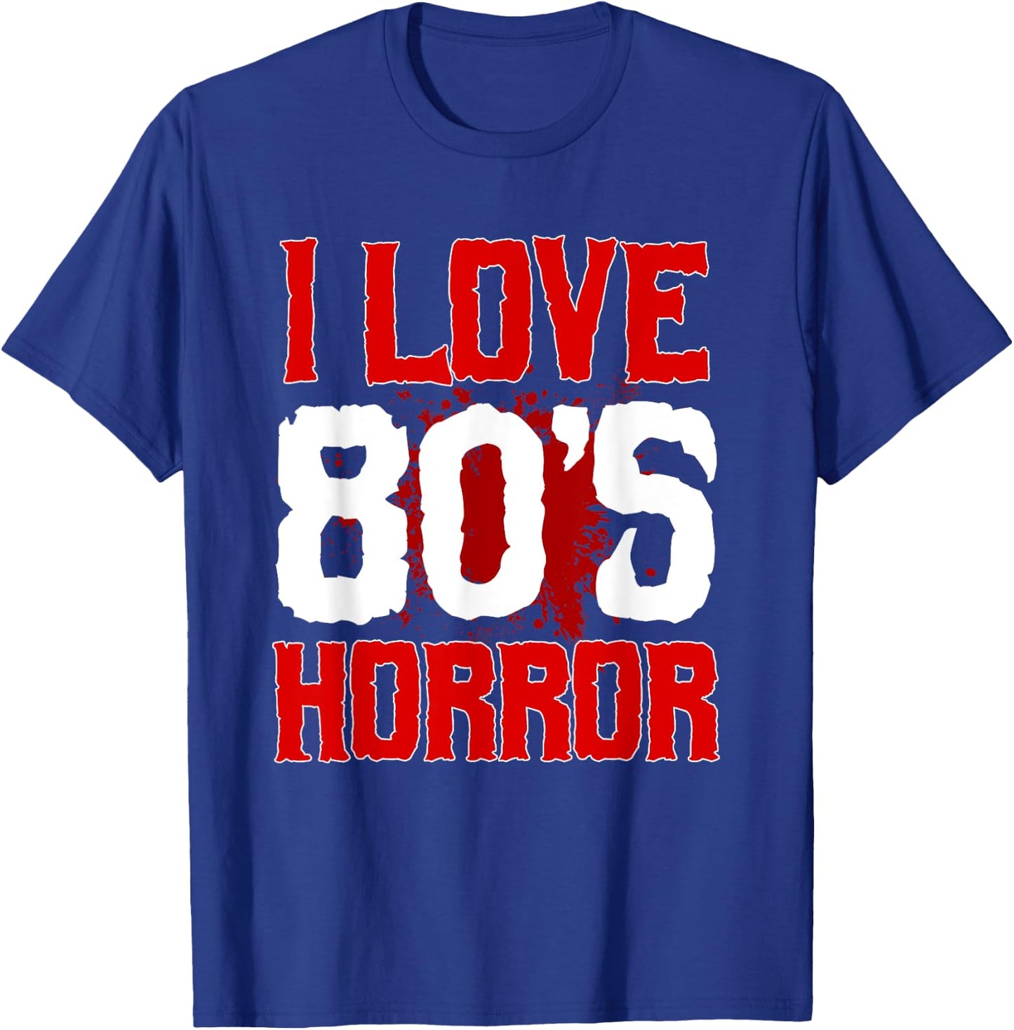 Horror Movies Scary Film Lovers Thriller Halloween Party T-Shirt - T-Shirt | Royal