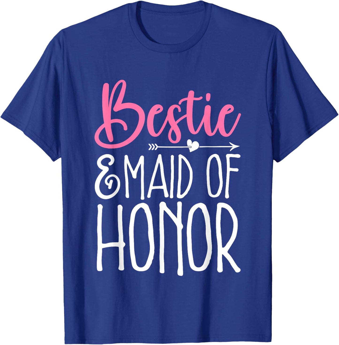 Bridesmaid Wedding Party Bestie & Maid of Honor T-Shirt - T-Shirt | Royal