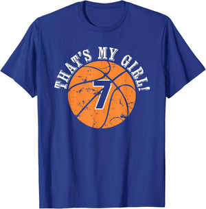 Unique That's My Girl #7 Basketball Player Mom or Dad Gifts T-Shirt - T-Shirt | Royal