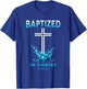 2024 Christian Baptism BAPTIZED-IN-CHRIST Keepsake T-Shirt - T-Shirt | Royal