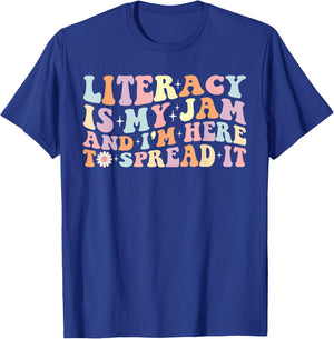 Literacy Is My Jam And I'm Here To Spread It Literacy Coach T-Shirt - T-Shirt | Royal