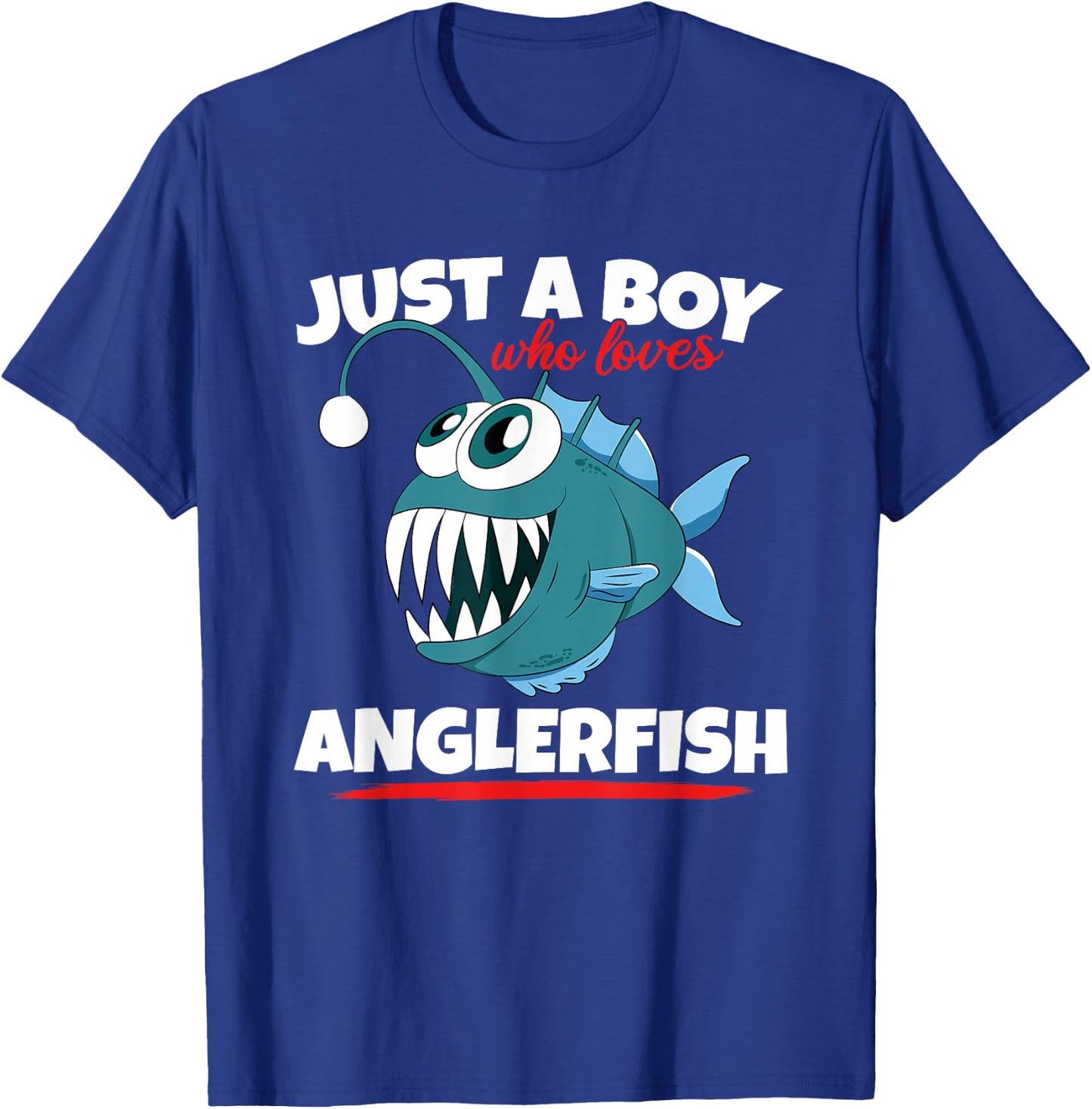Just A Boy Who Loves Angler Fish Funny Fishing Anglerfish T-Shirt - T-Shirt | Royal