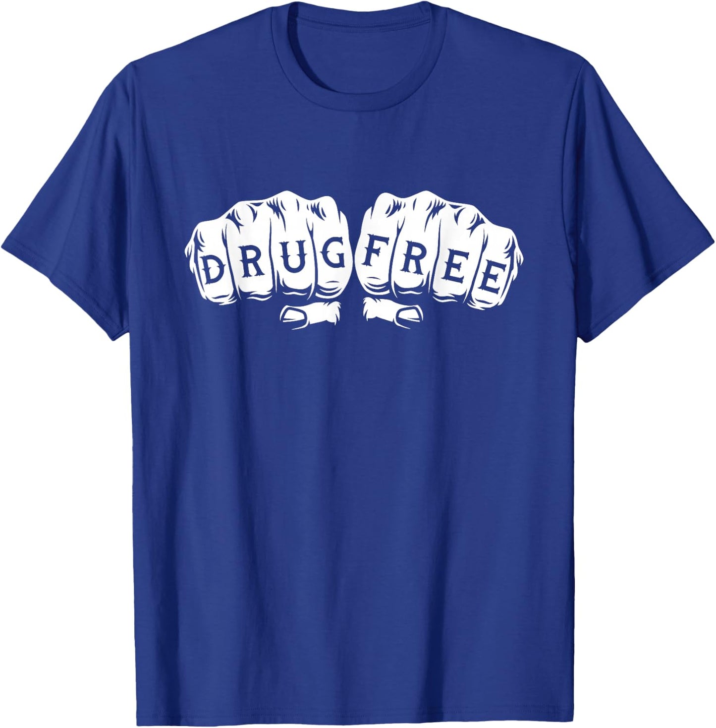 Drug Free - Sober Sobriety Anniversary AA NA T-Shirt - T-Shirt | Royal