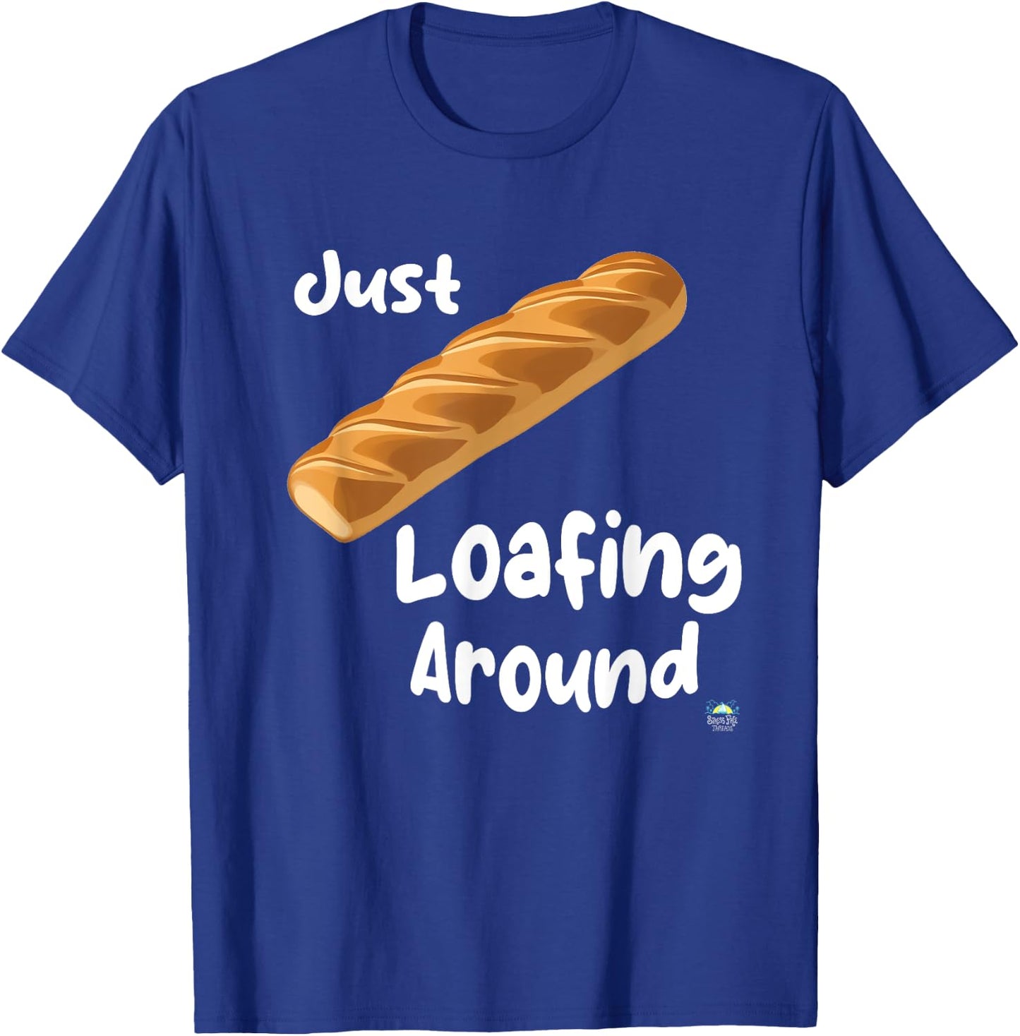 Just Loafing Around Bread T-Shirt - T-Shirt | Royal