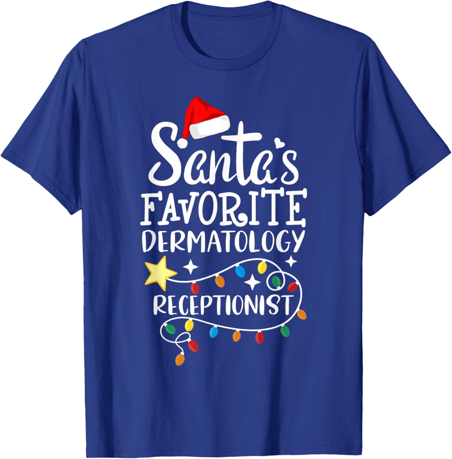 Santa's Favorite Dermatology Receptionist Med Administrative T-Shirt - T-Shirt | Royal