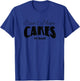 I Can't I Have Cakes to Bake Funny Baker Mom T-Shirt - T-Shirt | Royal