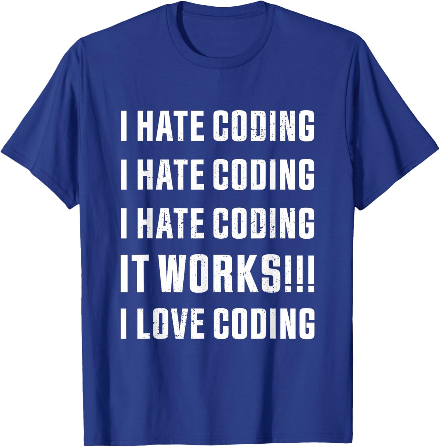 I hate coding funny programming code gift T-Shirt - T-Shirt | Royal