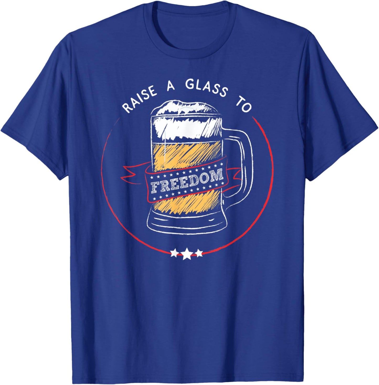 Raise A Glass To Freedom - 4th July, Hamilton, USA T-Shirt - T-Shirt | Royal