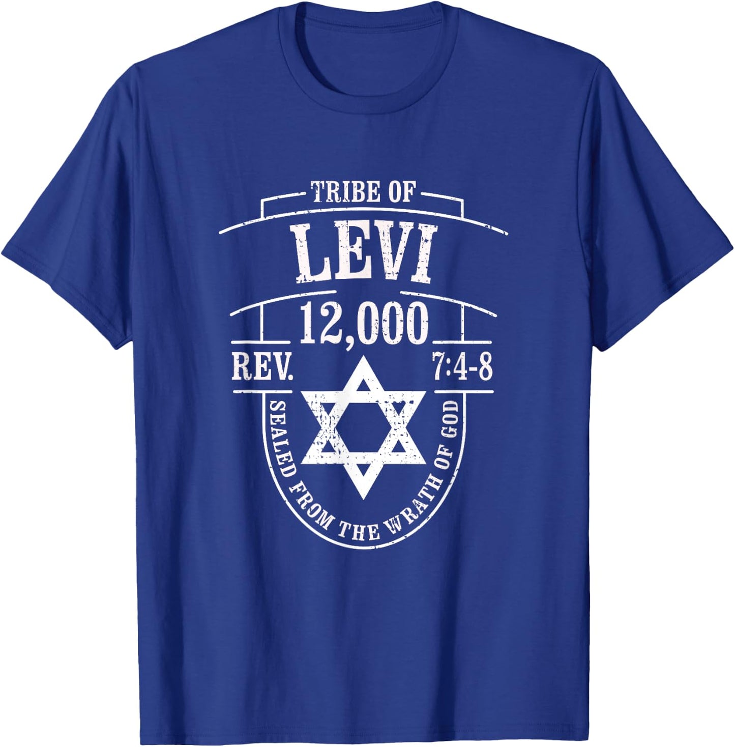 Revelation 7:4-8 / Tribe of Levi / 12,000 Saved T-Shirt - T-Shirt | Royal