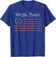 WE THE PEOPLE Constitution 4th of July, Gadsden Flag T-Shirt - T-Shirt | Royal
