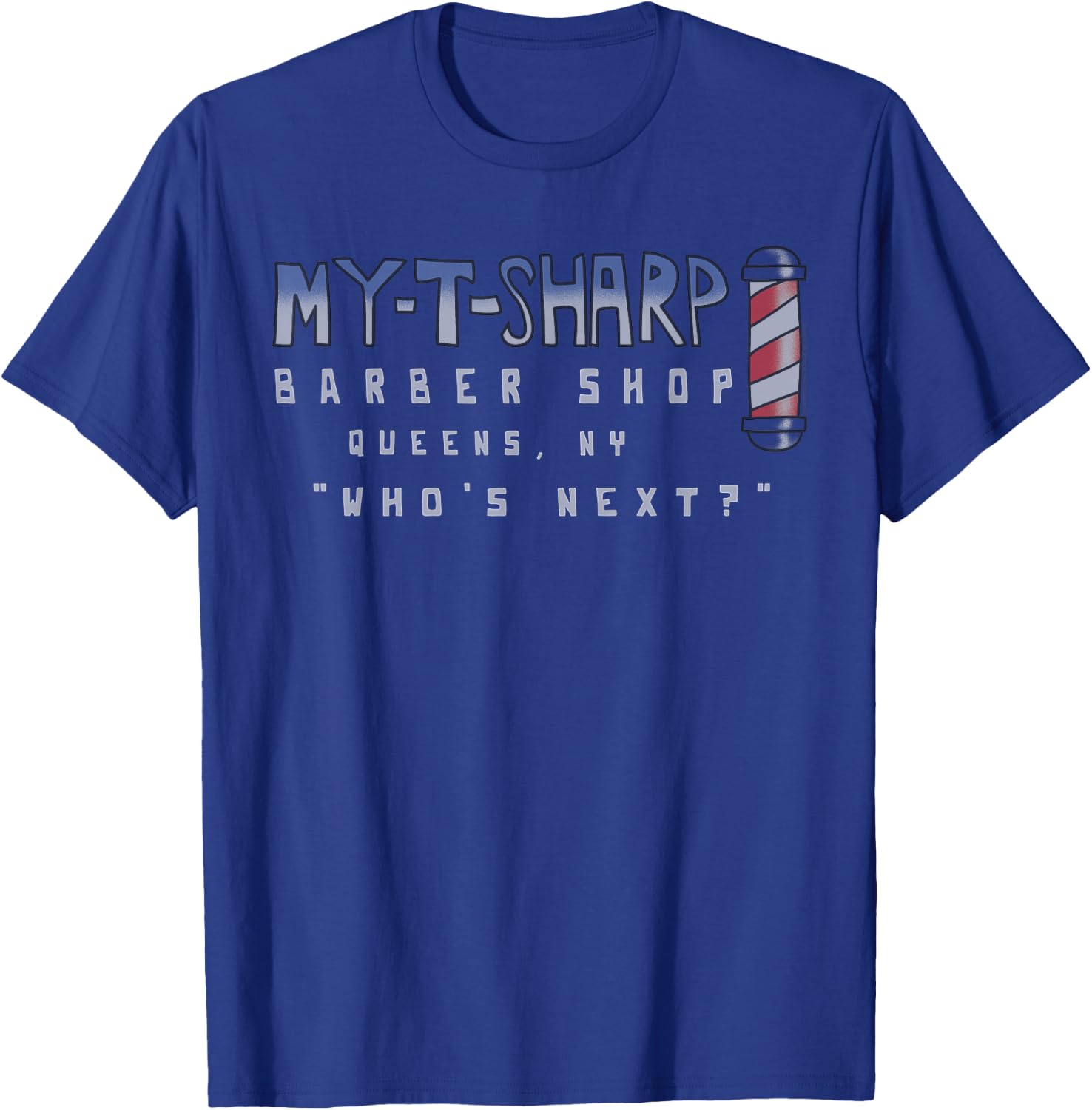 My-T-Sharp Barbershop Coming to America T-Shirt - T-Shirt | Royal