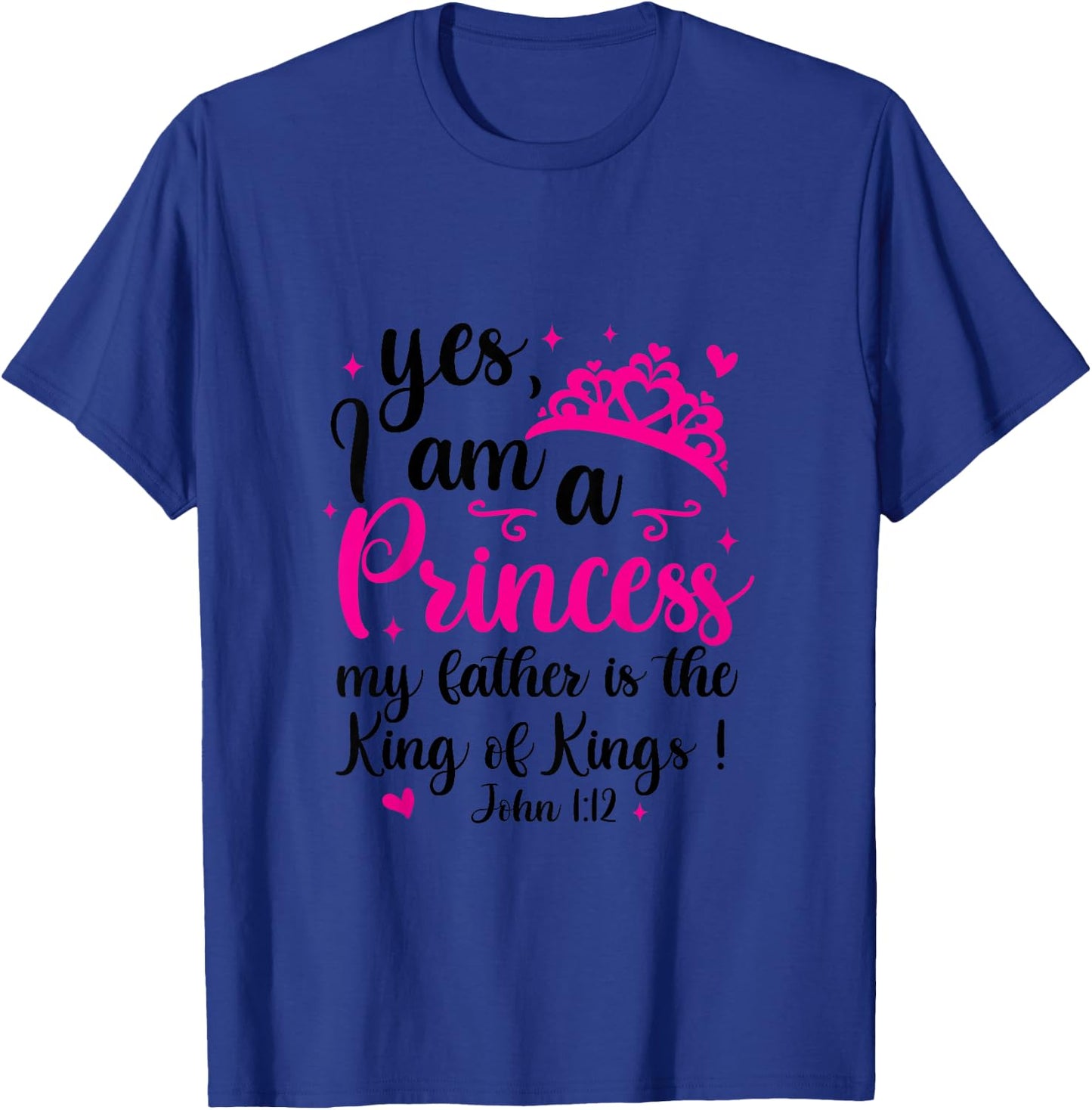 I’m A Princess My Father Is King Of Kings Baby Shower Girl T-Shirt - T-Shirt | Royal