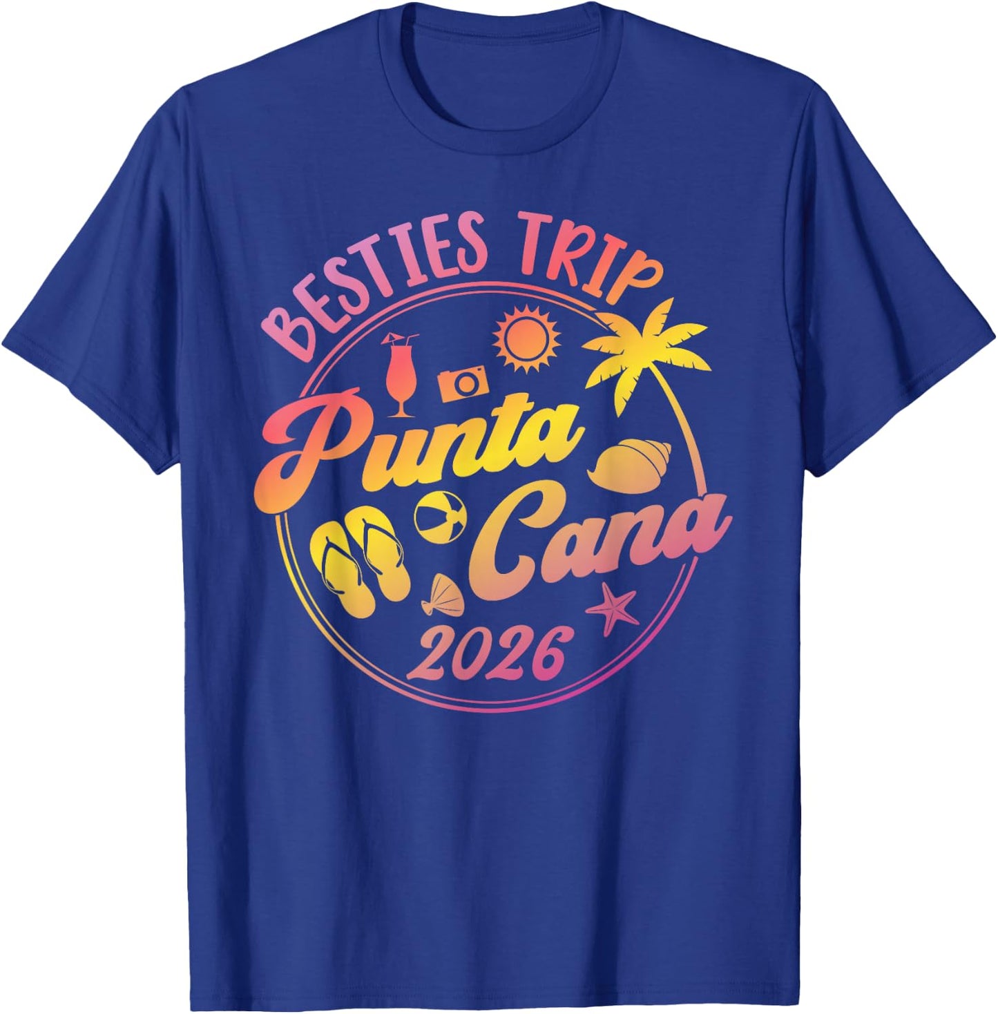 Punta Cana Besties Trip 2026 Punta Cana Best Friend Travel T-Shirt - T-Shirt | Royal