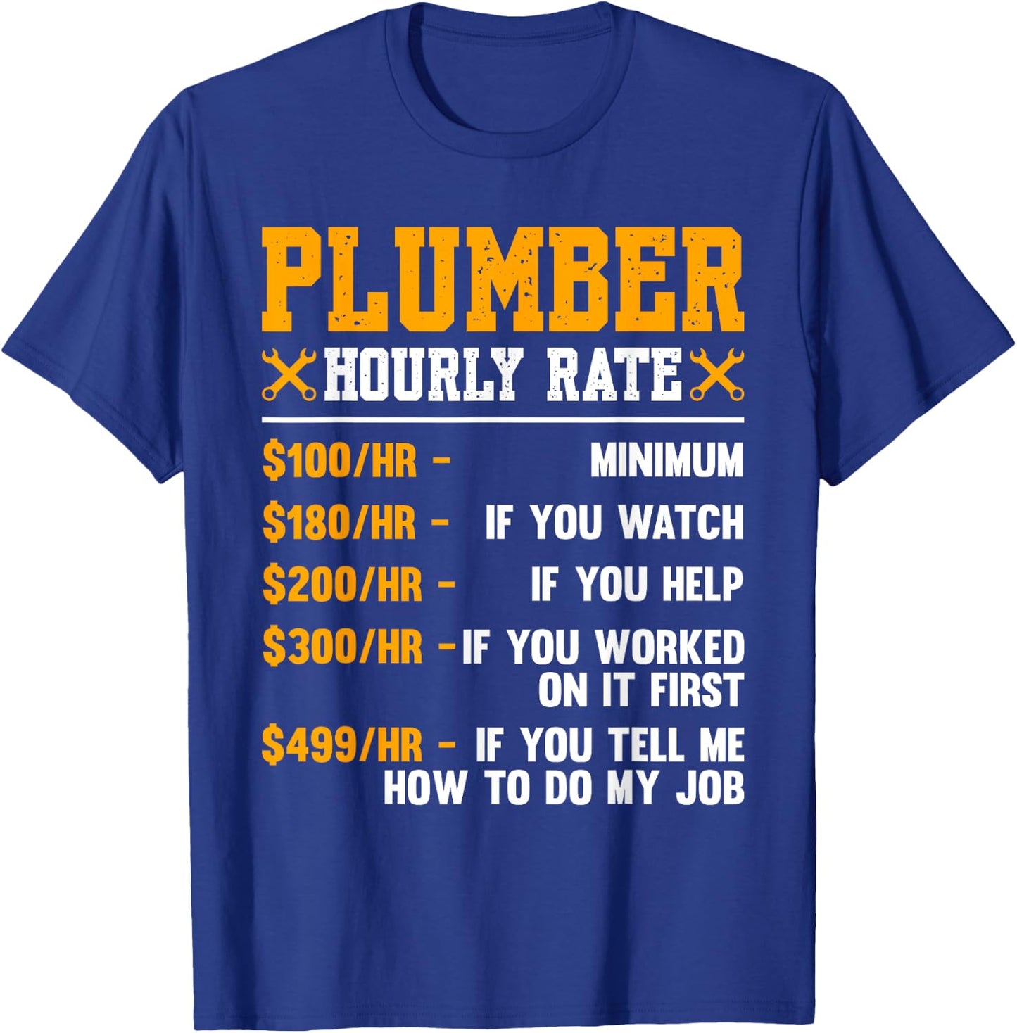 Funny Plumber Gifts Plumbers Pipefitter Gifts Men's Black Cotton Polyester Blend Regular Fit Short Sleeve Small T-Shirt - T-Shirt | Royal