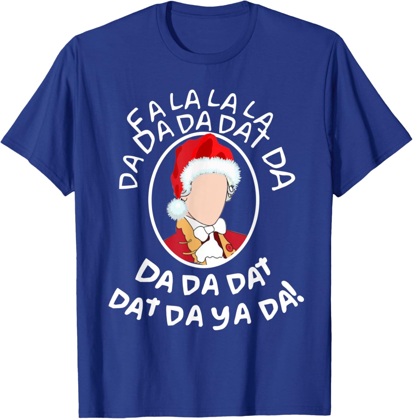 Fa la la la Dat Da Ya Da, A. HAM Musical Holiday Humor T-Shirt - T-Shirt | Royal