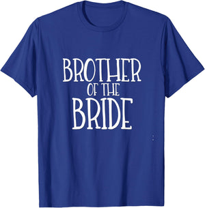 Brother of the Bride Shirt Wedding Party Groom Family Tribe T-Shirt - T-Shirt | Royal