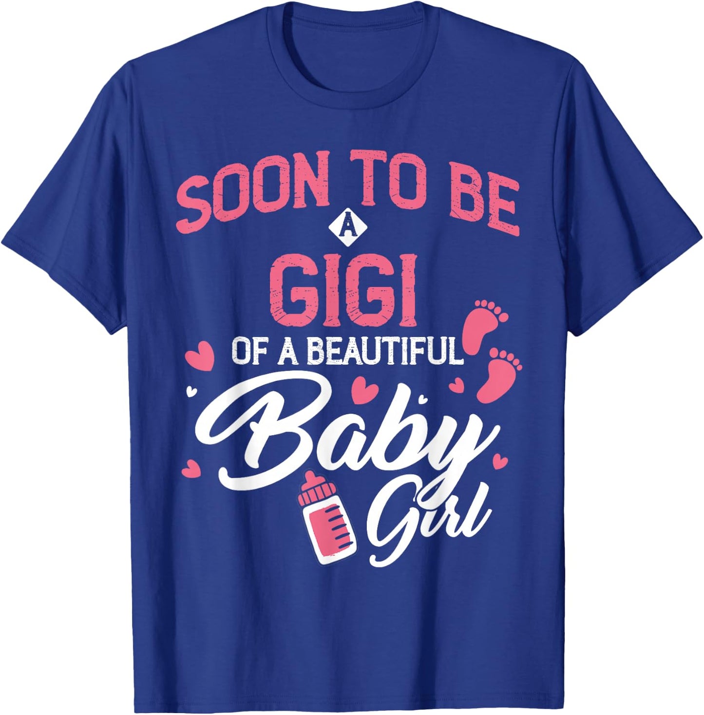 Soon To Be GIGI of Baby Girl 2026 Gender Reveal Pregnancy T-Shirt - T-Shirt | Royal