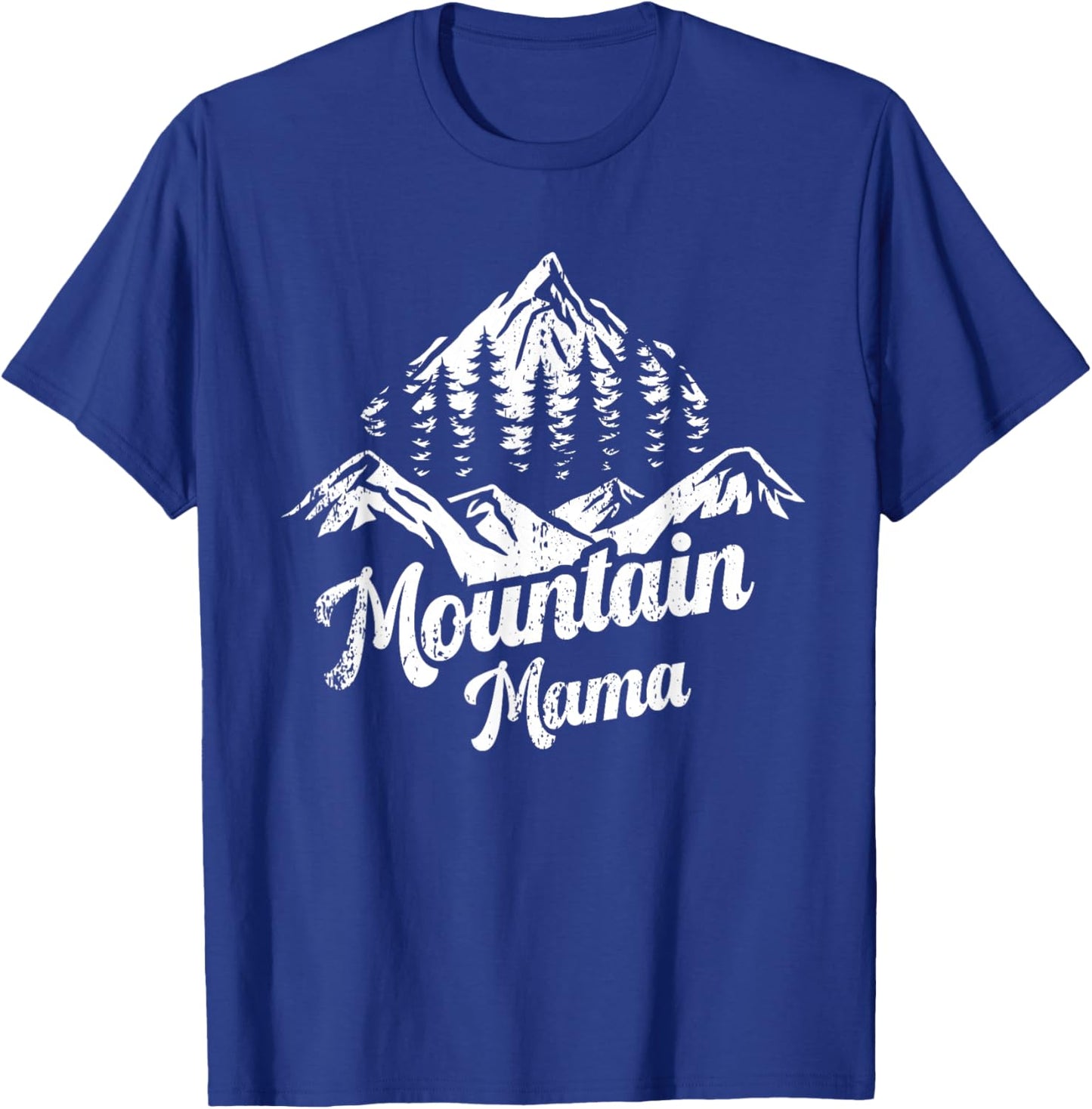 Mountain Mama Camping Hiking Mom Adventure Mothers Day T-Shirt - T-Shirt | Royal