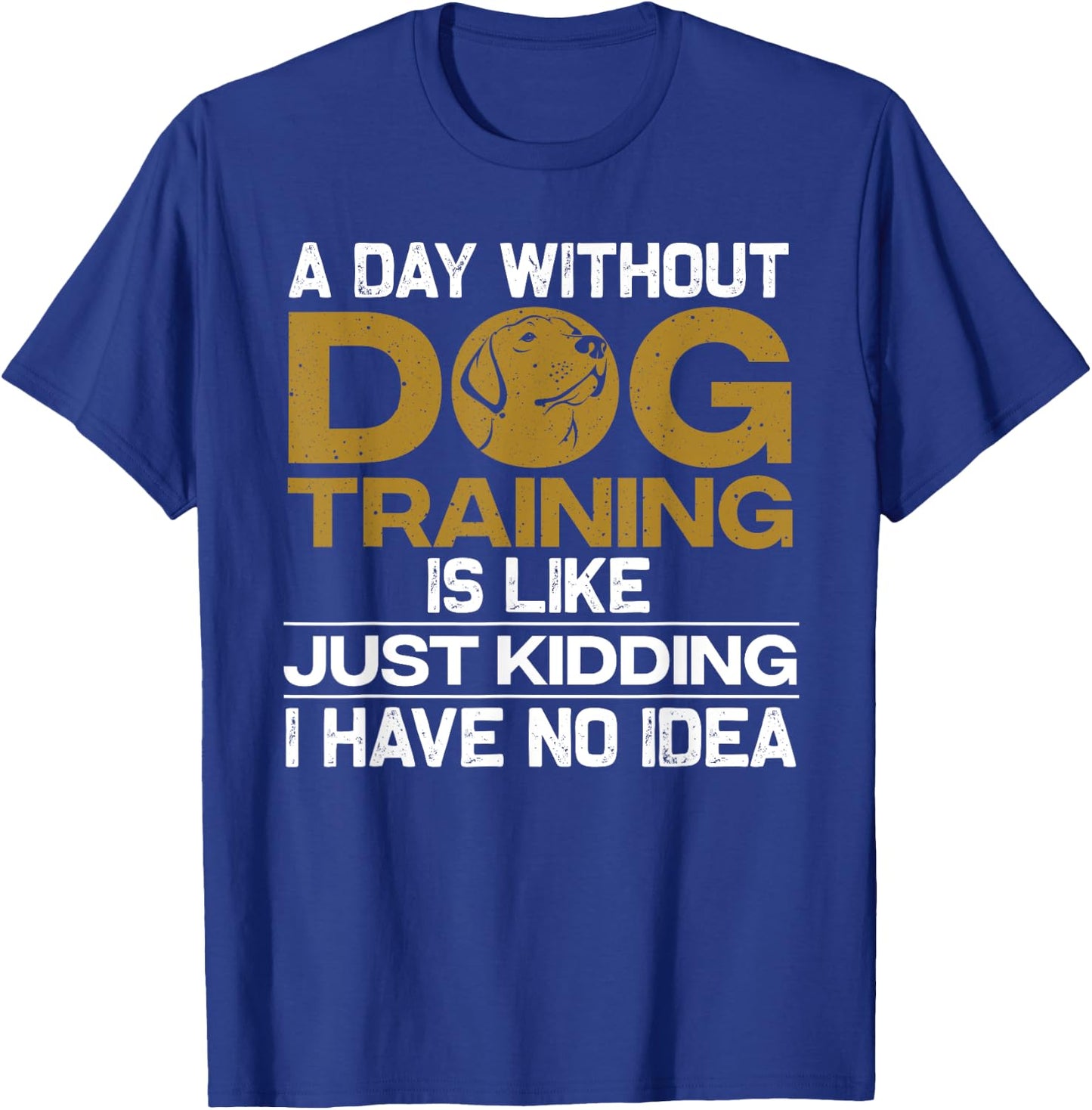 Funny Dog Trainer Design Women Dog Training Owners T-Shirt - T-Shirt | Royal