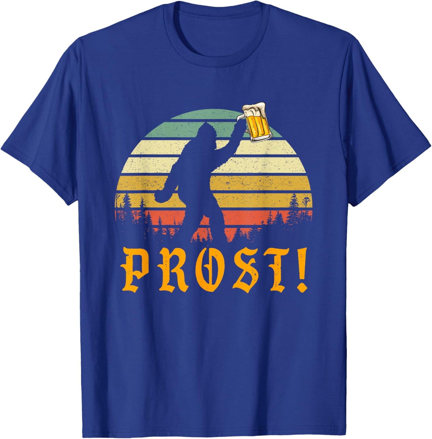 Vintage PROST! Bigfoot Yeti Drinking Beer German Oktoberfest T-Shirt - T-Shirt | Royal