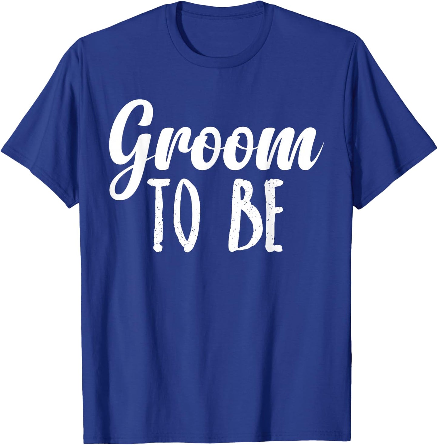 Bride and Groom to Be T-Shirt - T-Shirt | Royal