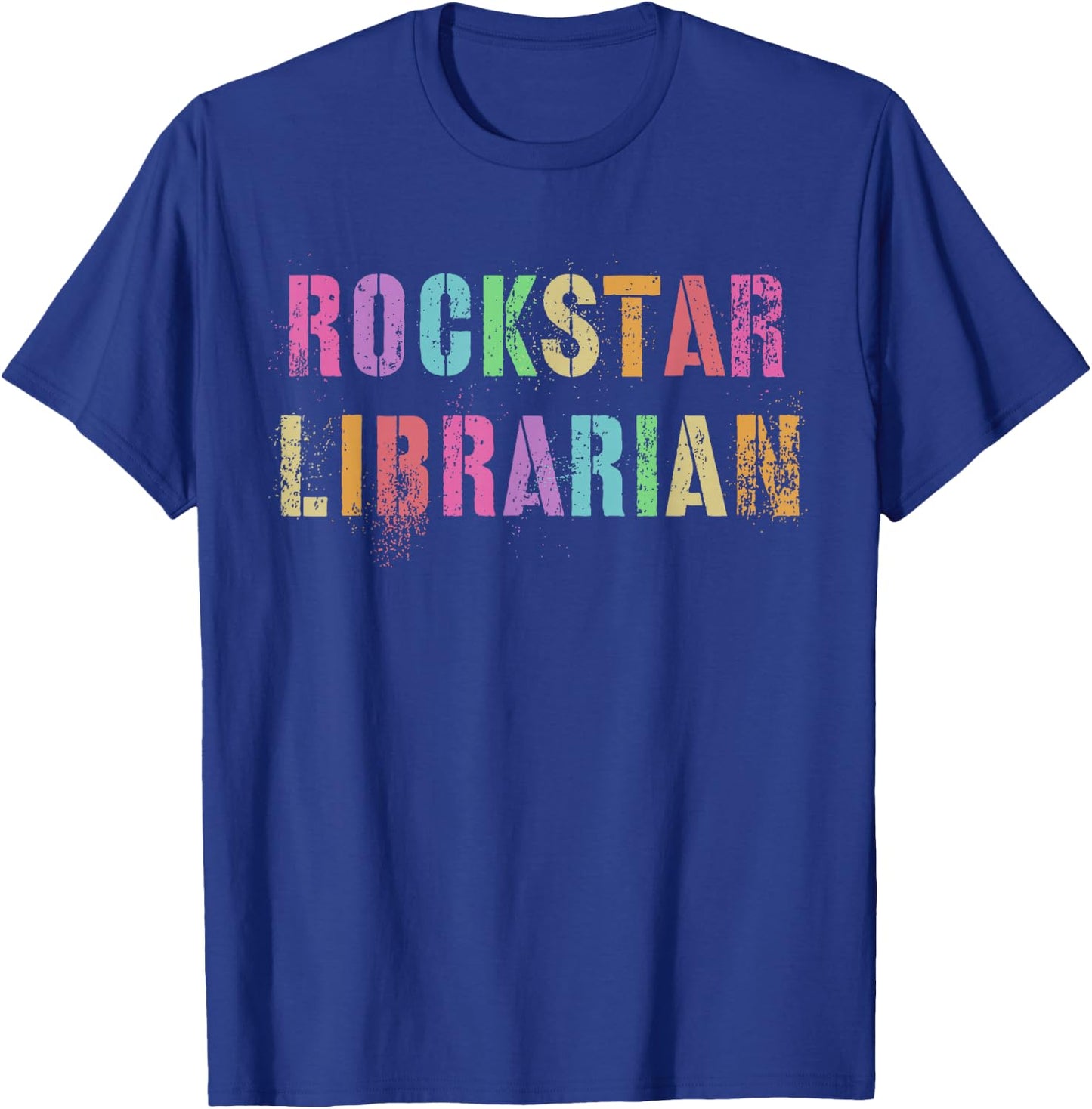 Funny ROCKSTAR LIBRARIAN Library Award My Reading Teacher T-Shirt - T-Shirt | Royal
