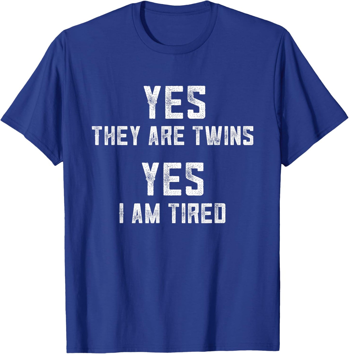 Funny Twin Mom Of Twins Dad Of Identical Twin Boys Or Girls T-Shirt - T-Shirt | Royal