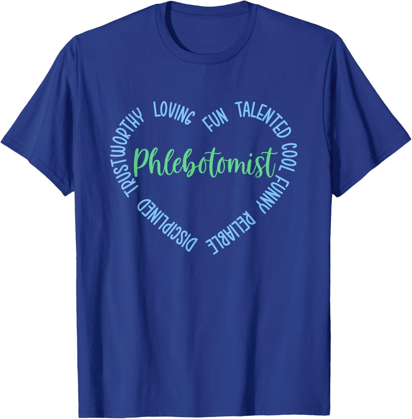 Phlebotomist T-Shirt - T-Shirt | Royal