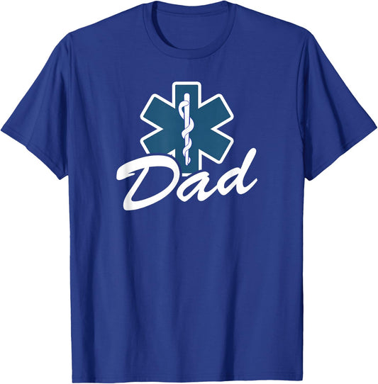 My Son Is An EMT My Daughter Is An EMT Paramedic Dad T-Shirt - T-Shirt | Royal