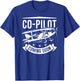 Co-Pilot Coming Soon Pregnancy Announcement Gift Shirt T-Shirt - T-Shirt | Royal