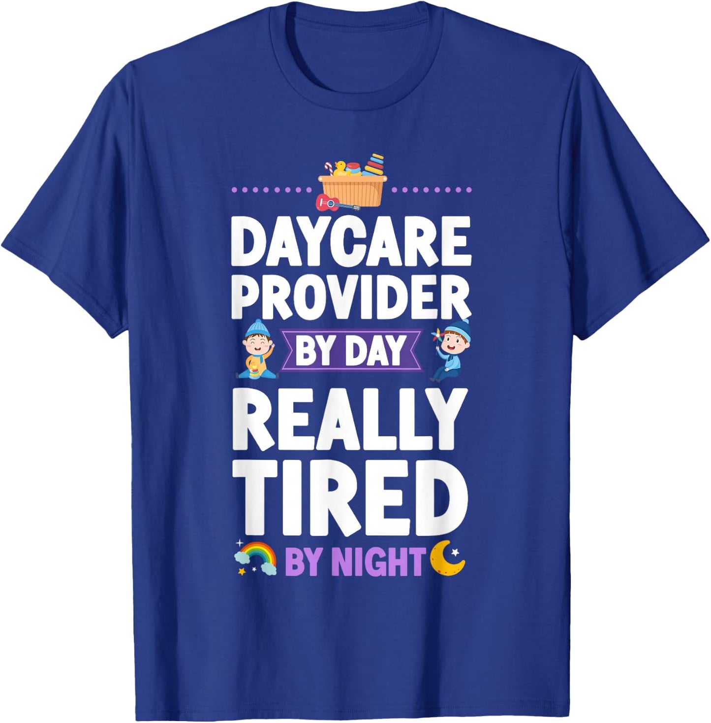 Childcare Daycare Provider Teacher Babysitter Daycare T-Shirt - T-Shirt | Royal