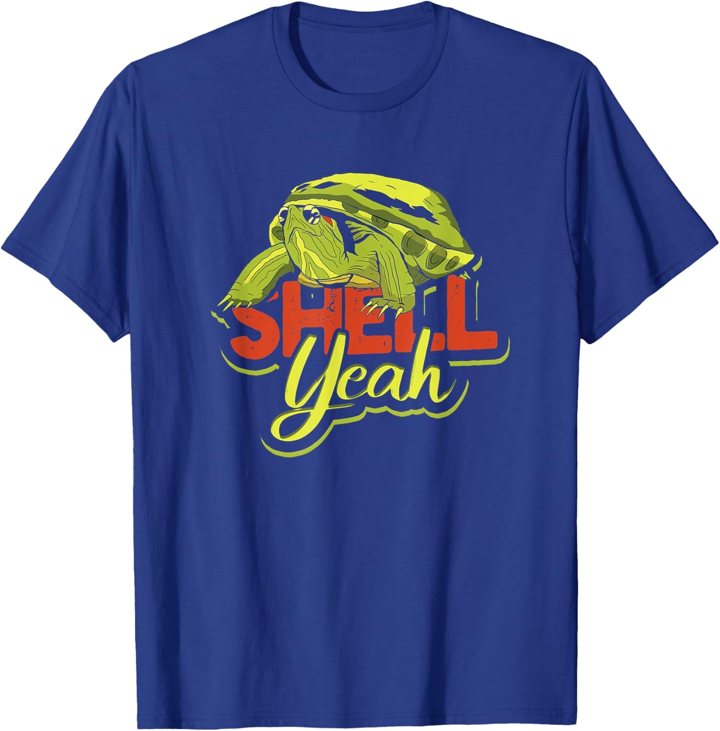 Shell Yeah - Cute Tortoise and Sea Turtle Lover T-Shirt - T-Shirt | Royal