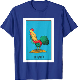 El Pollo Lottery Gift The Chicken Mexican Card Lottery T-Shirt - T-Shirt | Royal
