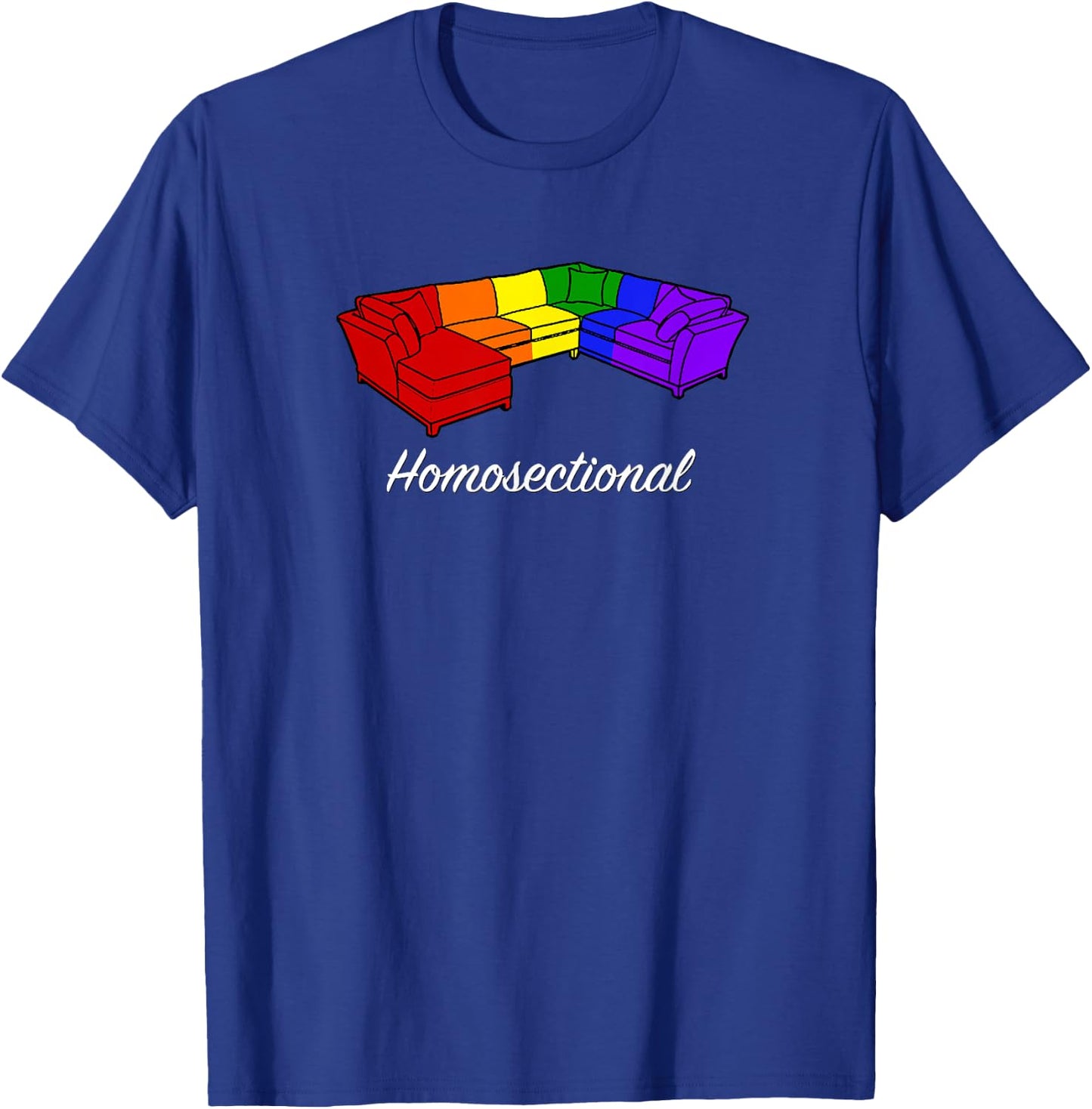 Homosectional - Gay Pride - Rainbow - Funny T-Shirt - T-Shirt | Royal