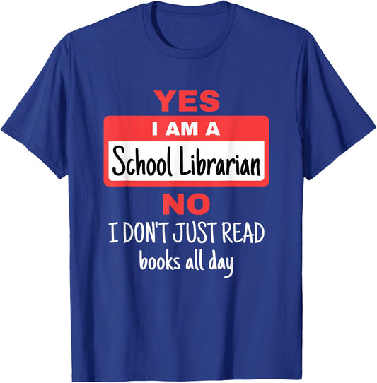 School Librarian Appreciation Funny Don't Read Books T-Shirt - T-Shirt | Royal